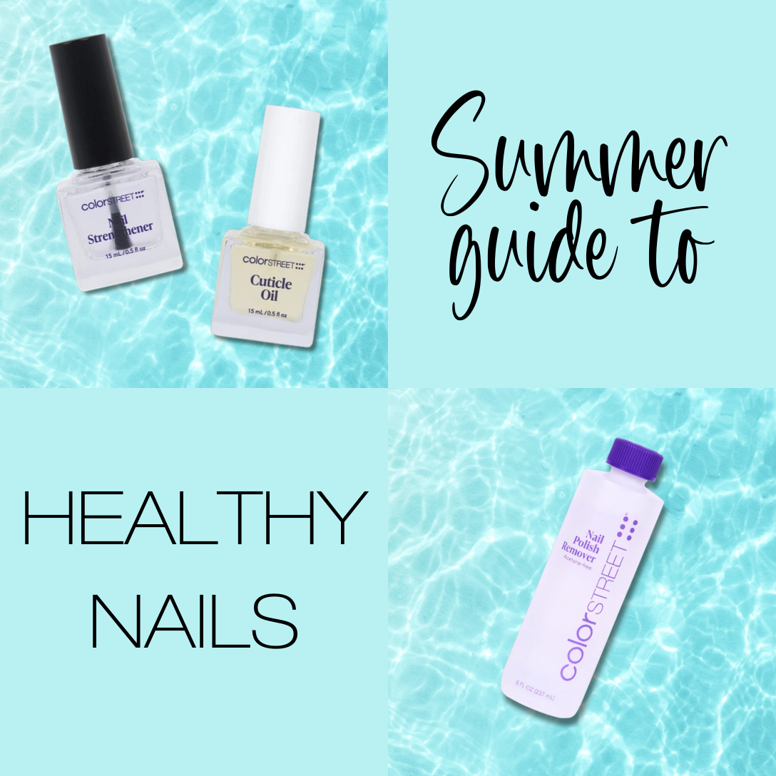 Summer Guide to Healthy Nails