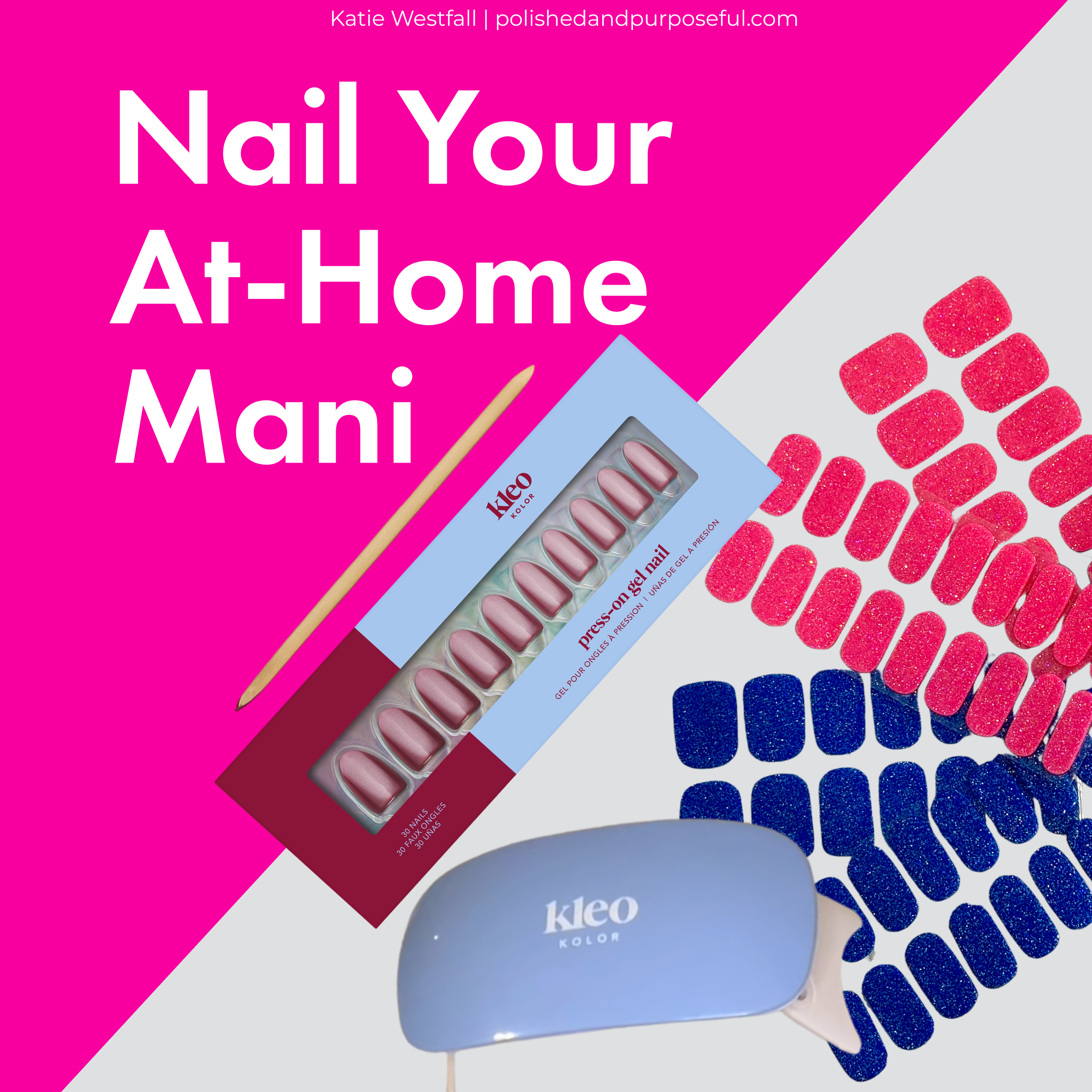 Nail Your At-Home Mani