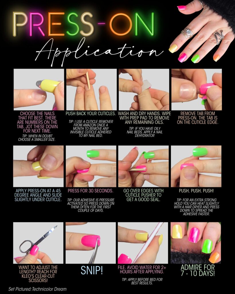 May be an image of 4 people and text that says 'PRESS-ON ON Apt Application tion CHOOSE THE NAILS PUSH BACK NUMBER THESEDOW DOWN TIP:JUSE REMDVER ROM'AMAZONONCEA LHOOSE STALLEH RCUTICLES. WASH AND DRY RYHANDS MPE REMOVE ANYREMAININGOILS, TP年YOMGAFMHY ناشد EUSAPPA 144 DEMLRAIDI ヒRLD REMOVE ABFROM RESS-ON. TABIS ONTH CUTICL EDGE. APPL PPLYPRESS-ONATA45 PRESS-ON DEGREEANGLEANDSLIDE SLIDE DEGREE/ LNDER UTICLE PRESS FOR 30 SECONDS ADHESIVE PRESSUIRE GO OVER EREDCESWITH EDGES CUTICLE CUTICLEPUSHERTO PUSHERT GEI GETAGOODS SEAL FUrST PUSH, PUSH, PUSH! STRONG Dan ρςς ALHESIC ADHESIVEFASTERR. FASTER ADJUST NGTH? REACHFOR KL KLEO'SCLEAR-CUT EOSCLEAR-CU O'SCLEAR-CUT SCISSORS! rGx SNIP! SetPictured: Jechnicolor AVOID WATE FOR2+ HOURS HOURSAFTERAPPLYING BEFORE BESTRESU ADMIRE FOR 7-10DAYS! DAYS!'
