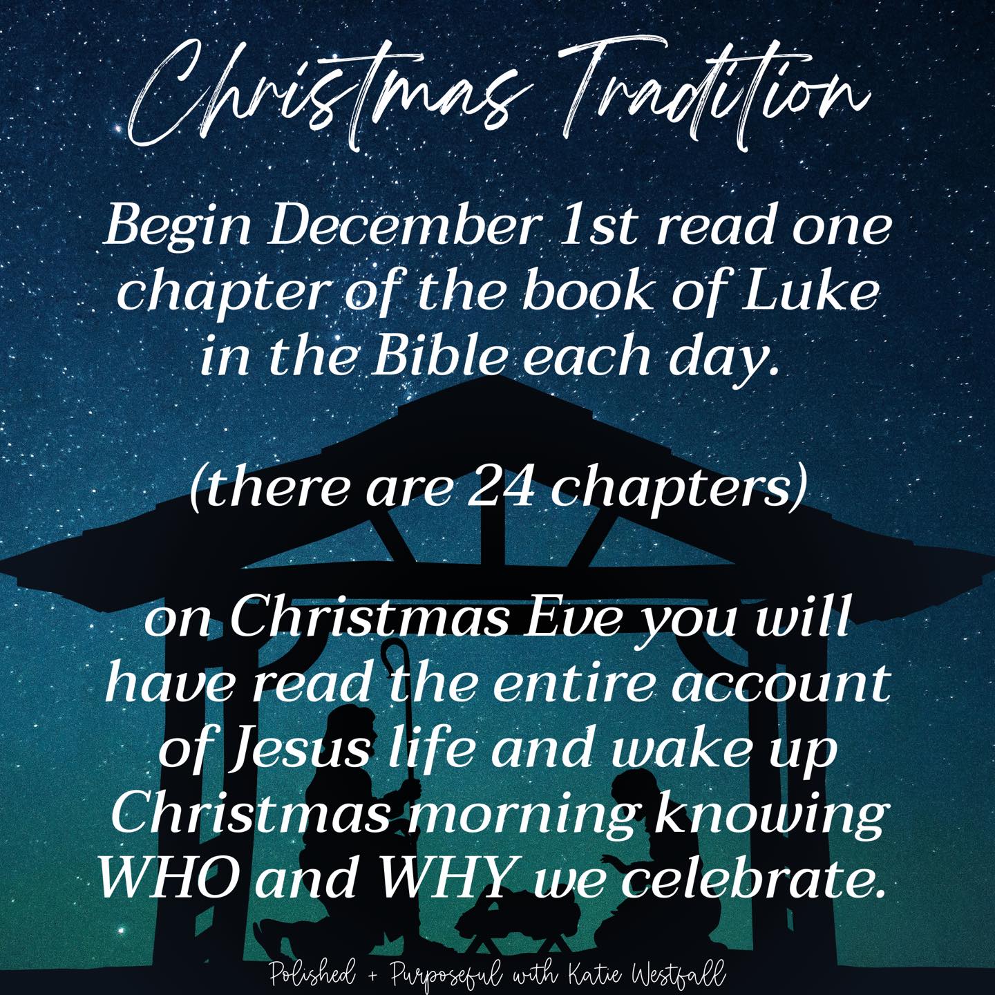 🎄✨ Start a Christmas Tradition with Us! ✨🎄 

December 1st is here, and we’re inviting you to join us in a meaningful way to prepare for Christmas. Each day, read one chapter of the book of Luke in the Bible. With 24 chapters, this tradition leads you through the life of Jesus—His love, His miracles, and His purpose. 

By Christmas Eve, you’ll have walked through His story and wake up on Christmas morning knowing the *WHO* and *WHY* behind the season. 🎁 

It’s a beautiful way to pause and reflect in the midst of the holiday hustle. Who’s joining us? Let’s keep the focus on what truly matters this Christmas! 💖 

Drop a 🎄 if you’re in!